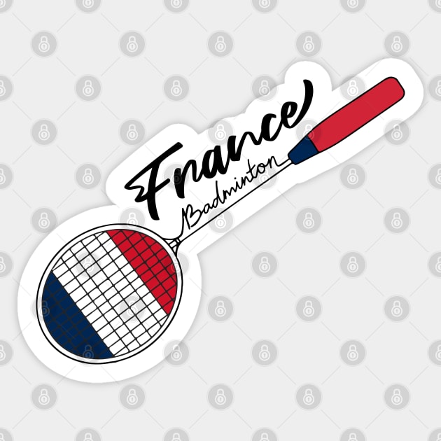 France Flag of Badminton Racquet Racket Sports (France) Flag Sticker by Mochabonk